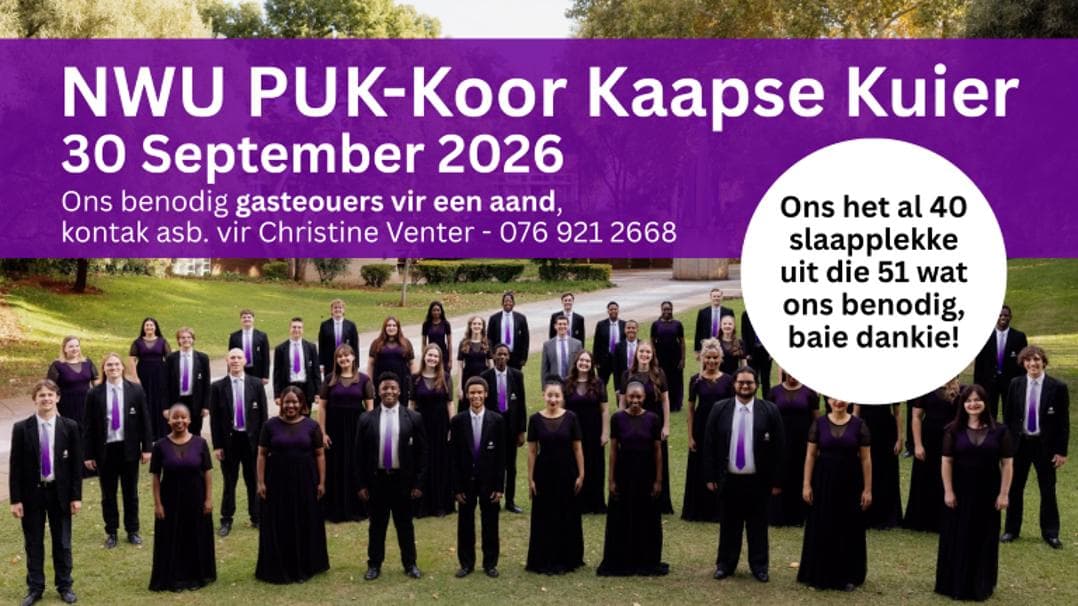 NWU PUK-Koor Kaapse Kuier soek gasteouers